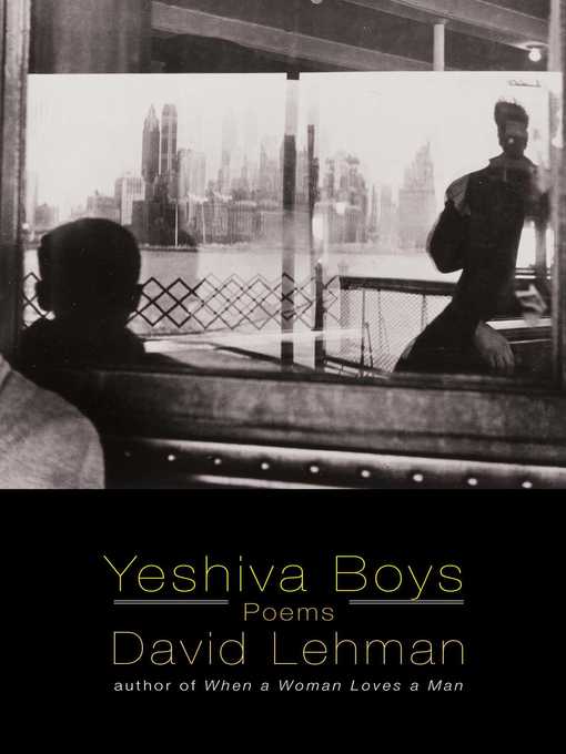 Title details for Yeshiva Boys by David Lehman - Available